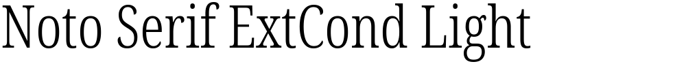 Noto Serif ExtCond Light