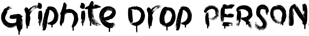 Griphite Drop PERSONAL USE