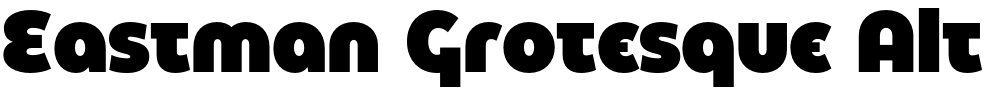 Eastman Grotesque Alt Trial