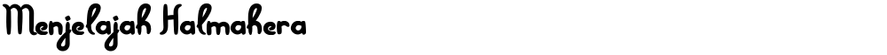 Menjelajah Halmahera