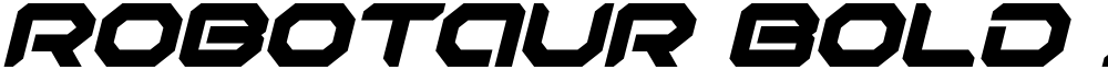 Robotaur Bold Italic