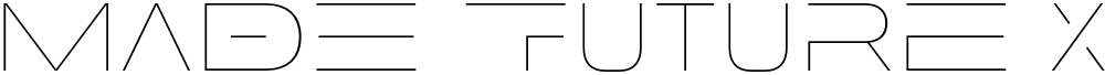 MADE Future X HEADER