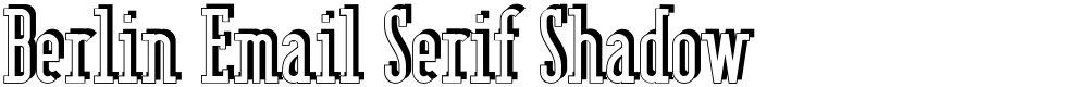Berlin Email Serif Shadow