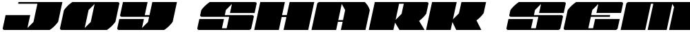 Joy Shark Semi-Italic