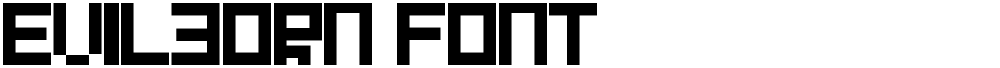 Evilborn Font
