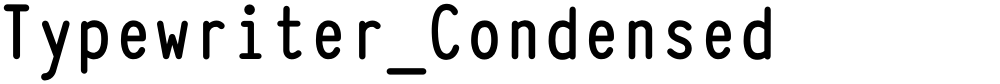 Typewriter_Condensed