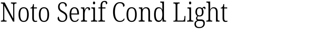 Noto Serif Cond Light