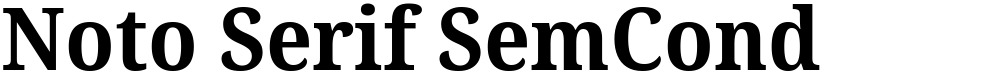 Noto Serif SemCond