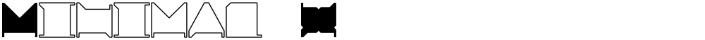 Minimal X