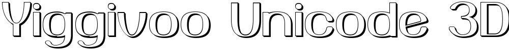 Yiggivoo Unicode 3D
