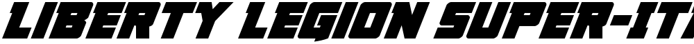 Liberty Legion Super-Italic