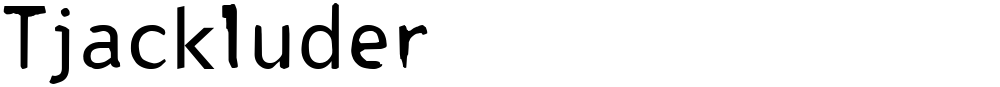 Tjackluder