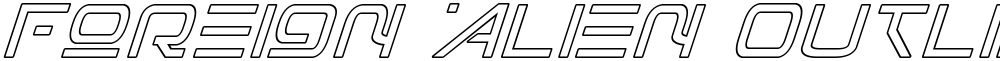 Foreign Alien Outline Italic