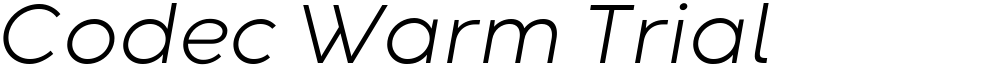 Codec Warm Trial