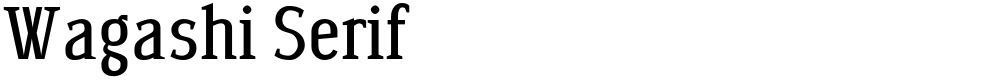 Wagashi Serif