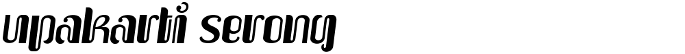Upakarti Serong
