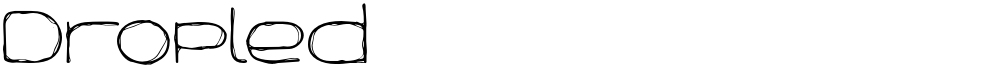 Dropled