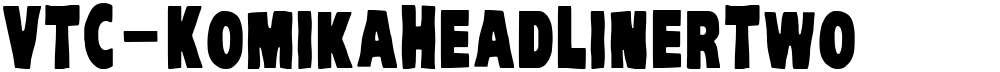 VTC-KomikaHeadLinerTwo