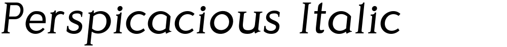 Perspicacious Italic