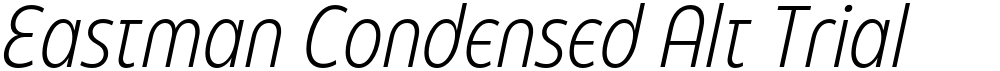 Eastman Condensed Alt Trial