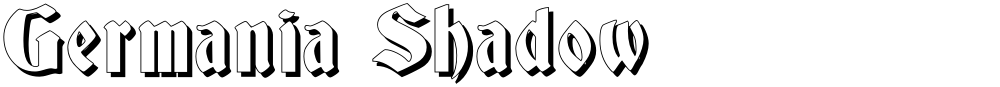Germania Shadow