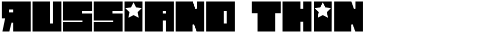 Russiano Thin