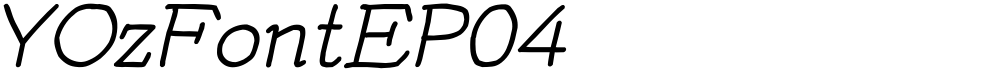 YOzFontEP04