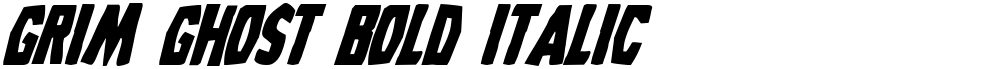 Grim Ghost Bold Italic