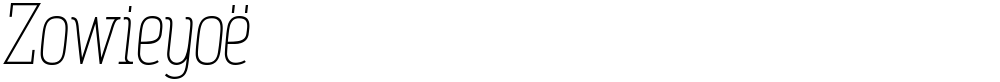 Zowieyoë