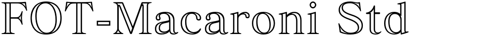 FOT-Macaroni Std
