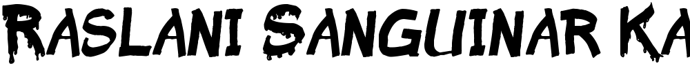 Raslani Sanguinar Kaeser