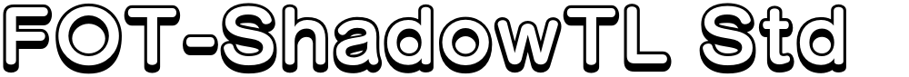 FOT-ShadowTL Std