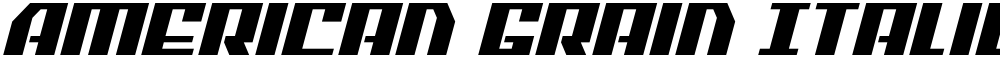 American Grain Italic