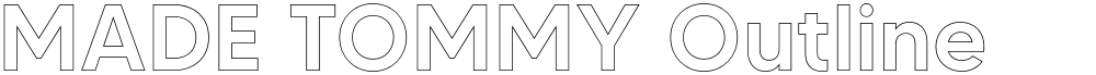 MADE TOMMY Outline